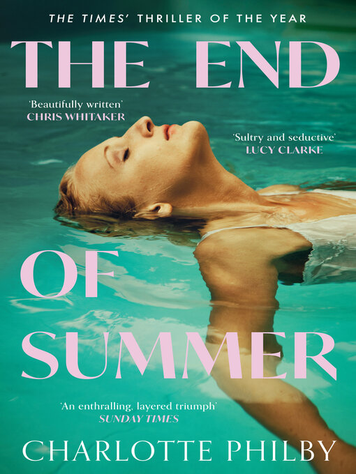 Title details for The End of Summer by Charlotte Philby - Available
